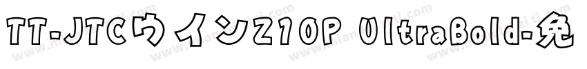 TT-JTCウインZ10P UltraBold字体转换